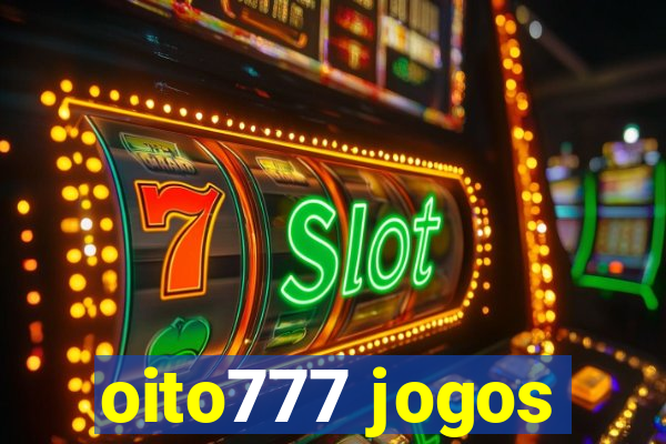 oito777 jogos